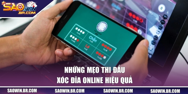 Xóc Đĩa SAOWIN | Game Hot Nhất Cổng Game Với Thưởng Lớn 3 Những mẹo thi đấu xóc đĩa online hiệu quả
